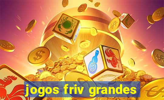 jogos friv grandes